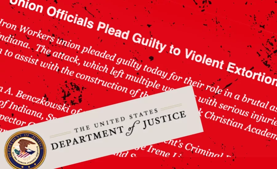 Condannato: ex presidente sindacato di operai del ferro in Indiana per estorsione e orchestrazione di attacco contro lavoratori non sindacati