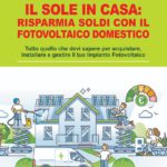 Dal 11 dicembre 2025: il fotovoltaico nei centri storici diventa automatico e meno burocratico