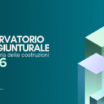 Ance presenta l'Osservatorio 2026: analisi del settore edilizio e prospettive per il 2026