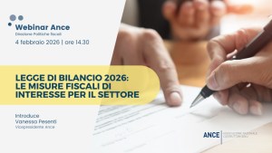 Legge di Bilancio 2026: webinar Ance svela le nuove misure fiscali per il settore delle costruzioni